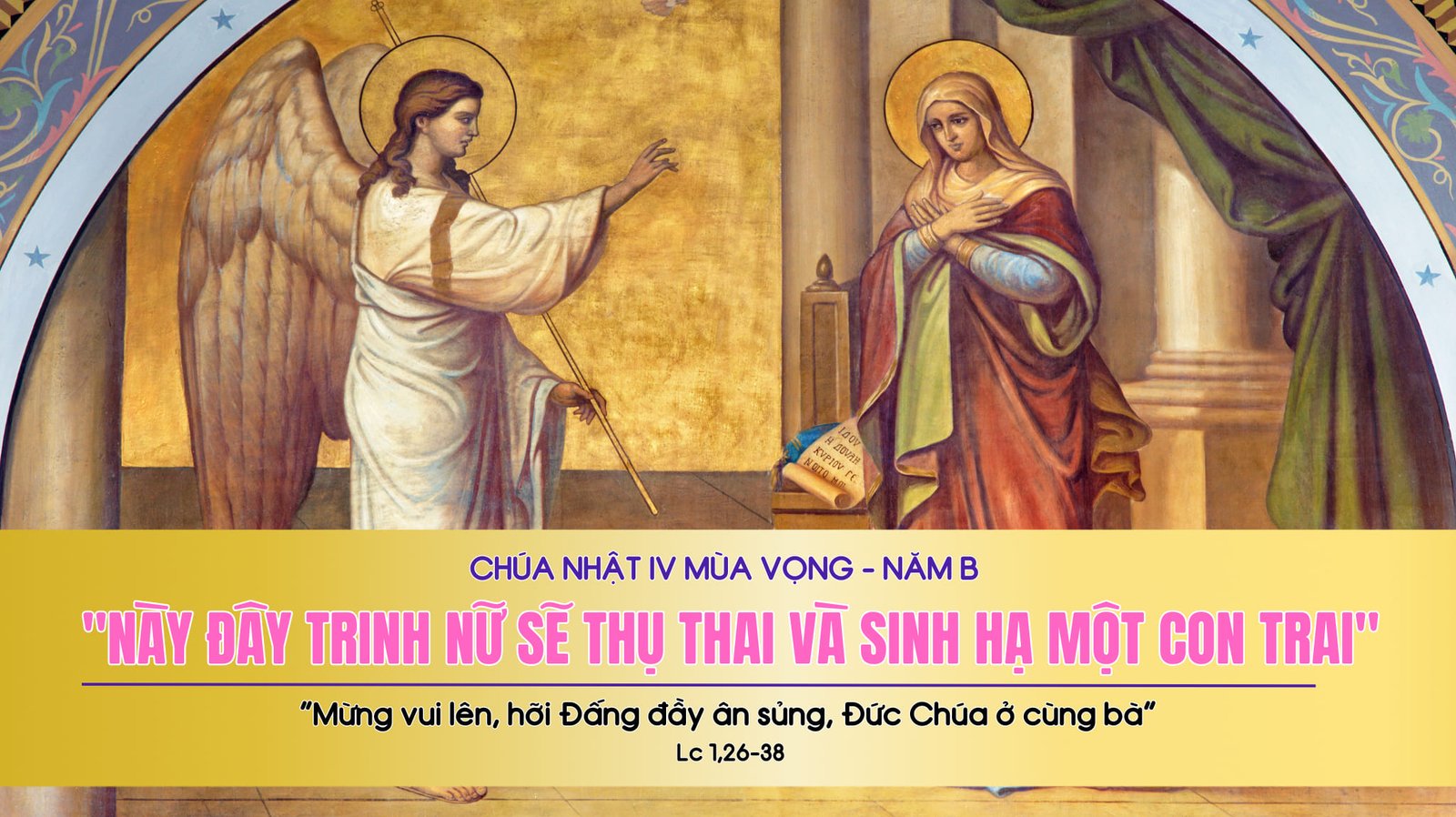 Suy niệm Lời Chúa- Chúa Nhật 4 mùa vọng năm B.